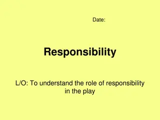 Understanding Responsibility in 