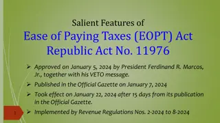 Salient Features of Ease of Paying Taxes Act and Revenue Regulations