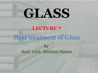 Glass Heat Treatment Techniques for Mechanical Properties Optimization