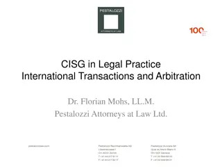 Understanding the Importance of CISG in International Transactions and Arbitration