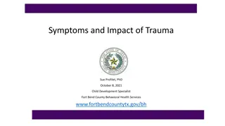 Understanding Trauma: Symptoms, Impact, and Complexities