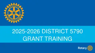 District 5790 Grant Training Overview and Application Guidelines