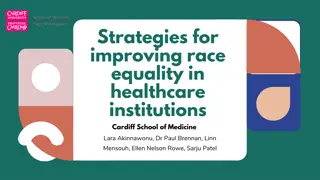 Strategies for Improving Race Equality in Healthcare Institutions at Cardiff School of Medicine