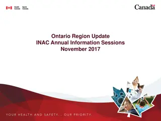 Ontario Region Update: INAC Annual Information Sessions November 2017