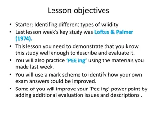 Understanding Loftus & Palmer (1974) Study: Validity and Reliability Evaluation