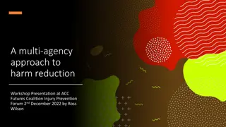 Multi-Agency Approach to Harm Reduction Workshop Presentation