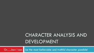 Crafting Believable Characters: Analysis, Development, and Performance Tips