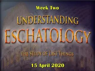 Understanding Eschatology: Death, Heaven, Hell, and Prophetic Vision
