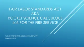 Understanding Fair Labor Standards Act (FLSA) for Firefighters