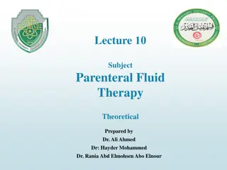 Parenteral Fluid Therapy: Types of Solutions for Intravenous Therapy