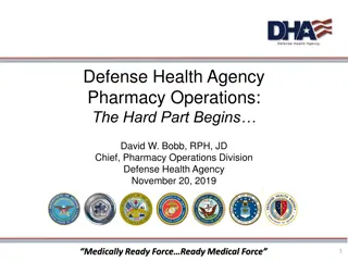 Defense Health Agency Pharmacy Operations Update