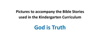 Enchanting Bible Story Pictures for Kindergarten Curriculum: God Is Truth
