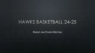 Hawks Basketball: Parent and Player Meeting Information