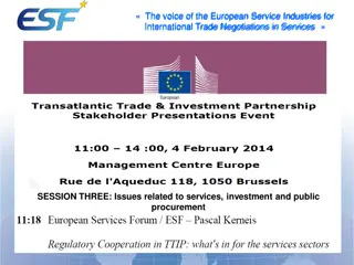 European Service Industries in Trade Negotiations: Importance of Regulatory Cooperation