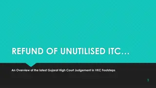 Overview of latest Gujarat High Court Judgment on Refund of Unutilised ITC