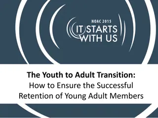 Ensuring Successful Retention of Young Adult Members in Order of the Arrow