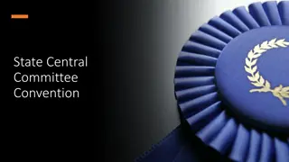 State Central Committee Convention Details and Updates