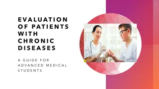 Evaluation of Patients with Chronic Diseases: A Comprehensive Guide for Medical Students