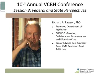 VCBH Conference: Federal and State Perspectives on Addiction Treatment