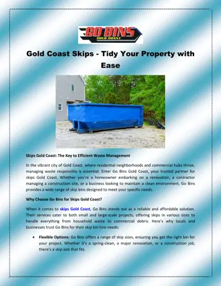 Gold Coast Skips - Tidy Your Property with Ease