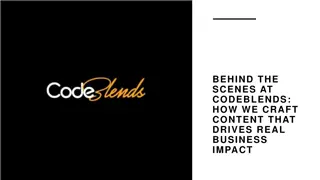 Behind the Scenes at Codeblends- How We Craft Content That Drives Real Business Impact
