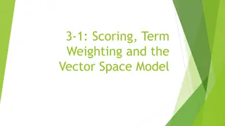 Scoring, Term Weighting, and Vector Space Model Overview