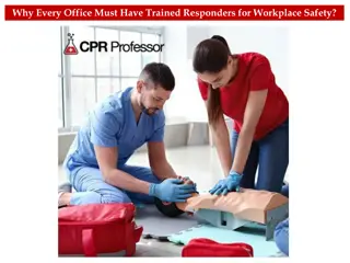 Why Every Office Must Have Trained Responders for Workplace Safety