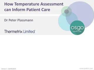 Understanding the Role of Temperature Assessment in Patient Care