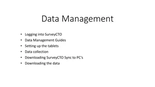 Tablet Data Management and Collection Guides for SurveyCTO
