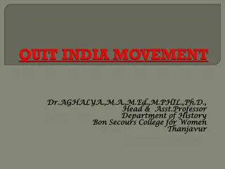 Launch of India August Movement - A Historic Independence Struggle