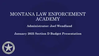 Montana Law Enforcement Academy Overview and Accomplishments