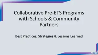 Collaborative Programs Best Practices in Pre-ETS with Schools and Partners