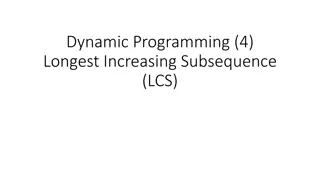 Efficient Algorithm for Longest Increasing Subsequence Problem
