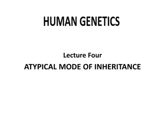 Understanding Atypical Patterns of Inheritance: Codominance, Pseudodominant, Mitochondrial Inheritance, and More