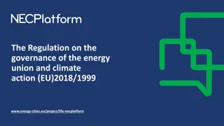 Energy Union and Climate Action Governance Regulation 2018/1999 Overview