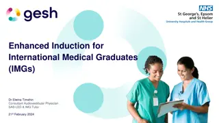 Enhanced Induction for International Medical Graduates - Supporting Professional Integration