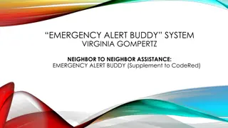 Emergency Alert Buddy System for Neighbor-to-Neighbor Assistance