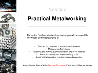 Practical Metalworking: Machine Processes and Techniques