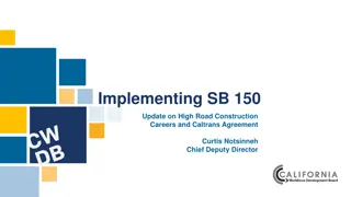 High Road Construction Careers and SB 150 Implementation Update