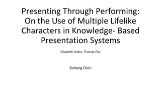 Innovative Approach Using Lifelike Characters in Knowledge-Based Presentations