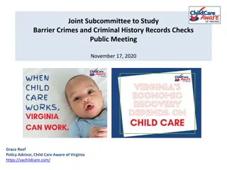 Understanding the Intersection of Barrier Crimes and Child Care Policies in Virginia
