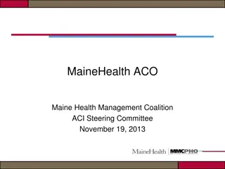 MaineHealth ACO and MSSP Overview