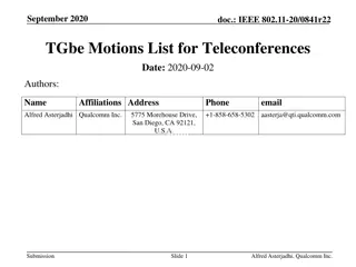 IEEE 802.11-20/0841r22 TGbe Motions Summary