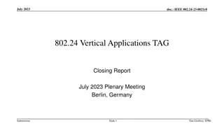 Vertical Applications TAG Closing Report - July 2023 Plenary Meeting Highlights