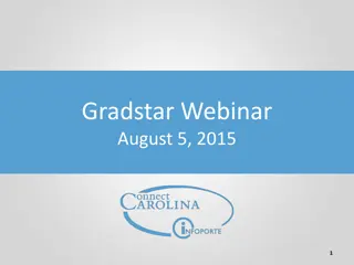 New System Checks in Gradstar Webinar for Award Recipients