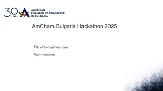 Innovative Business Case Solution at AmCham Bulgaria Hackathon 2025