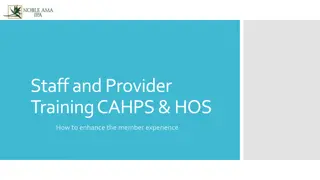 Enhancing Member Experience through CAHPS & HOS Training