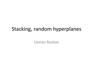 Understanding Stacking of Random Hyperplanes for Enhanced Classification