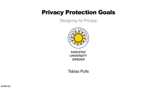 Enhancing Privacy Protection Goals in Security Design