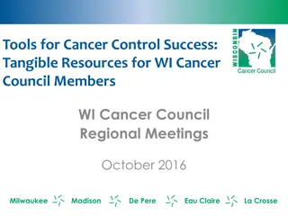 Tools for Cancer Control Success: Tangible Resources for Wisconsin Council Members